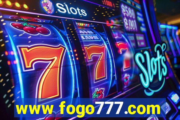 www fogo777.com